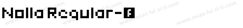 Nolla Regular字体转换